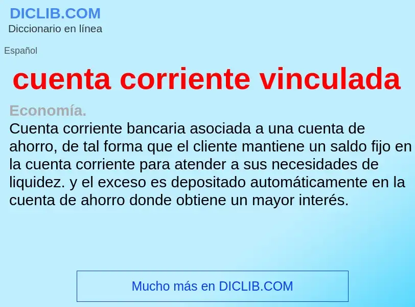 Что такое cuenta corriente vinculada - определение