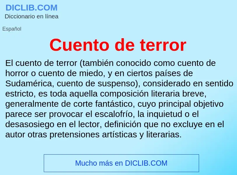 Что такое Cuento de terror - определение