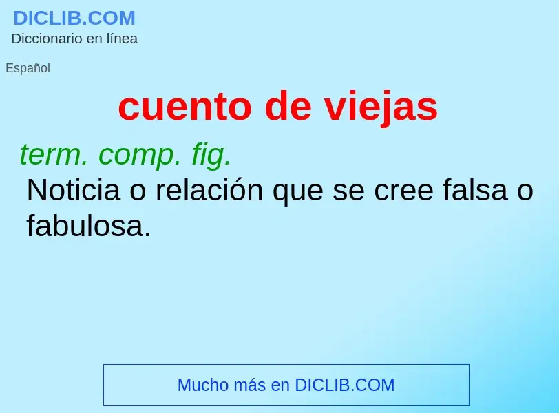 What is cuento de viejas - definition