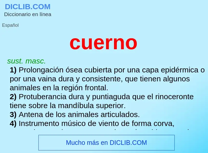 O que é cuerno - definição, significado, conceito