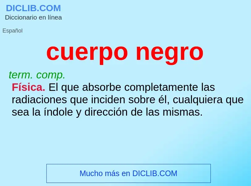 What is cuerpo negro - definition