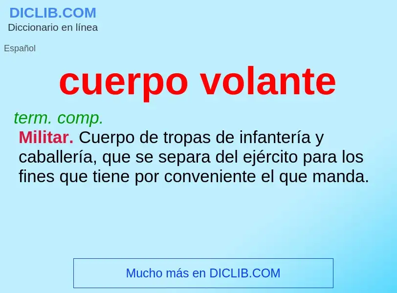 What is cuerpo volante - definition