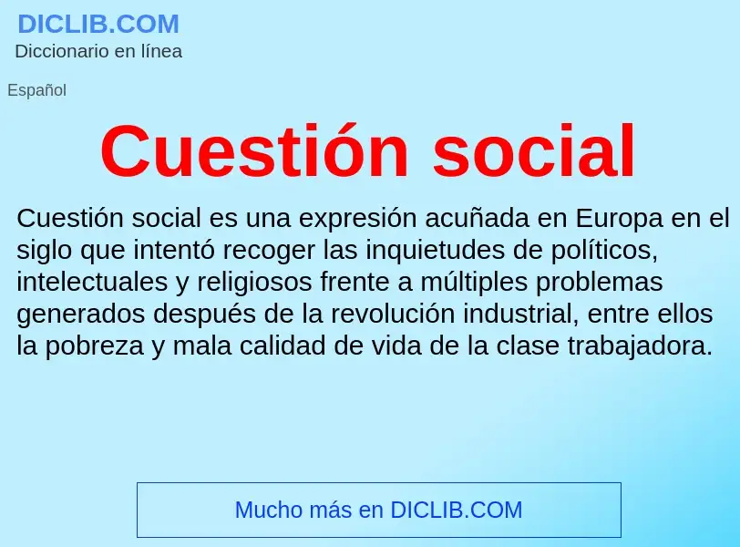 Was ist Cuestión social - Definition