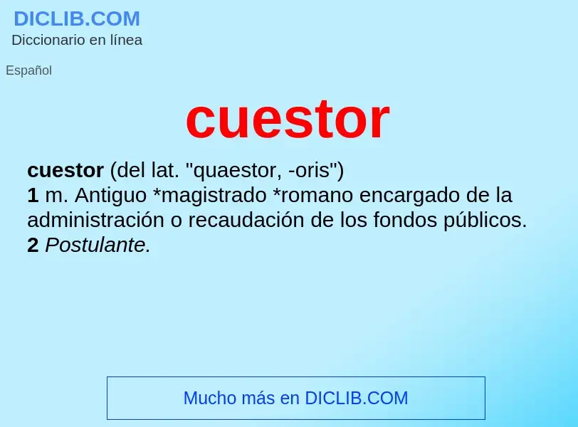 ¿Qué es cuestor? - significado y definición