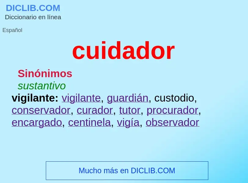 Wat is cuidador - definition