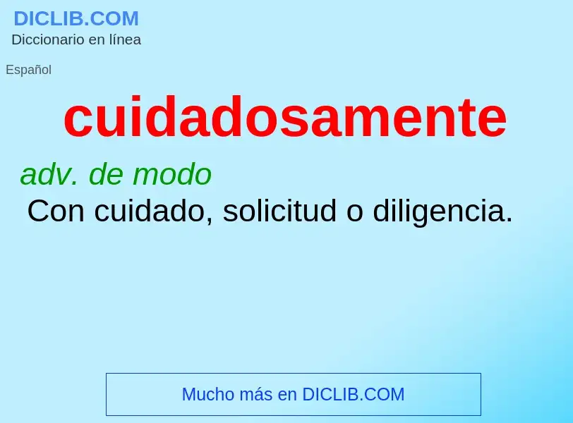 What is cuidadosamente - definition