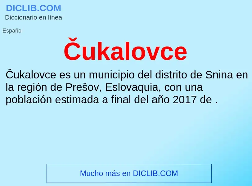 Wat is Čukalovce - definition