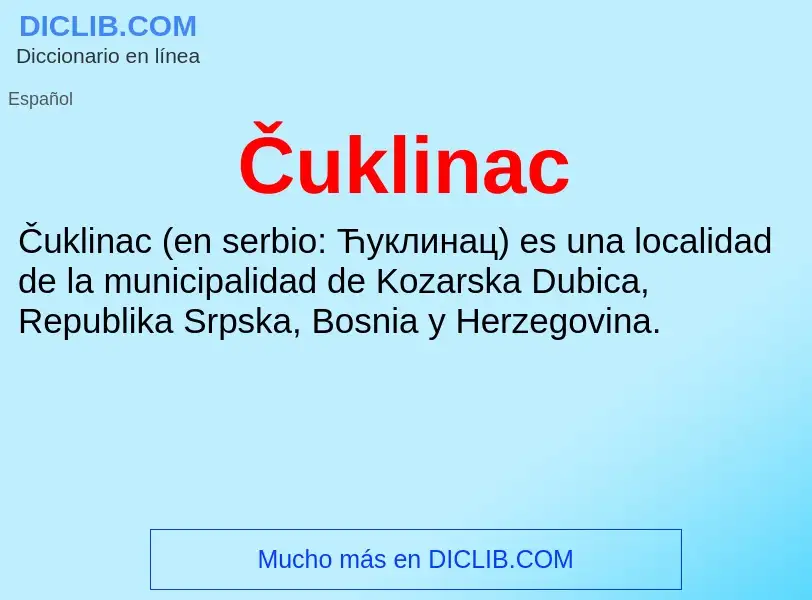 Che cos'è Čuklinac - definizione