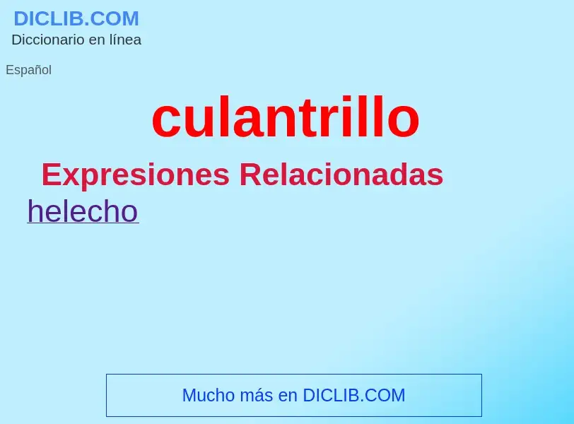 What is culantrillo - meaning and definition