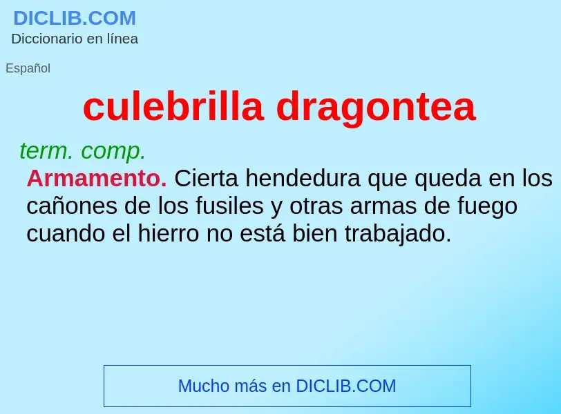 Was ist culebrilla dragontea - Definition