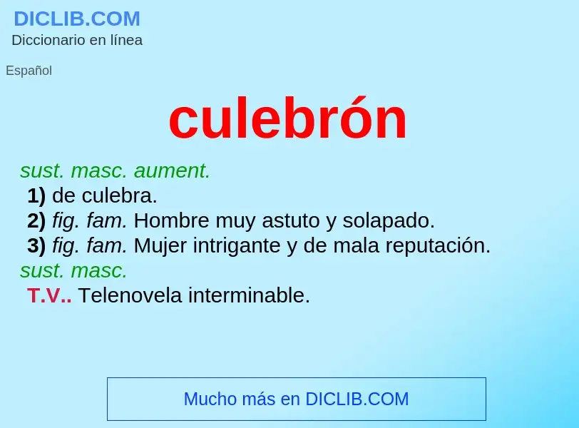 Что такое culebrón - определение