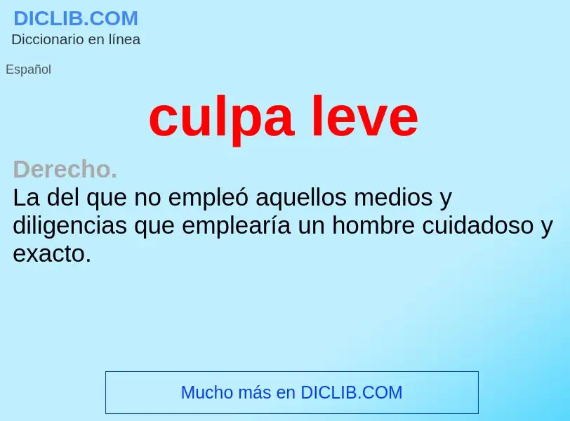 What is culpa leve - definition