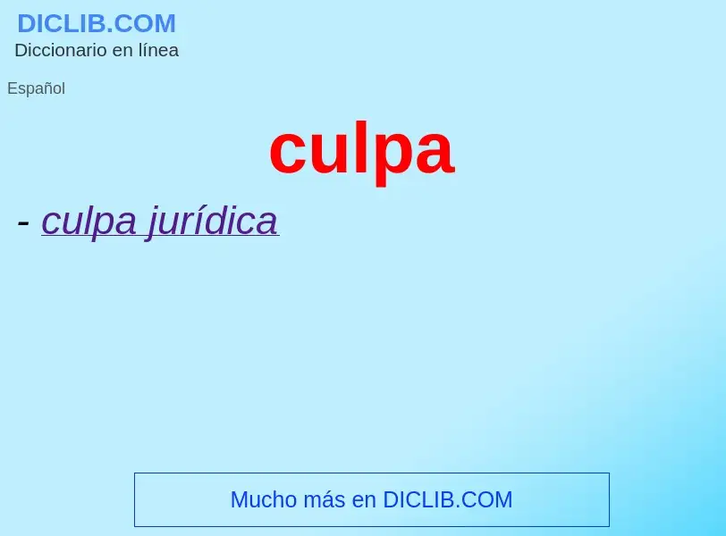 What is culpa - definition