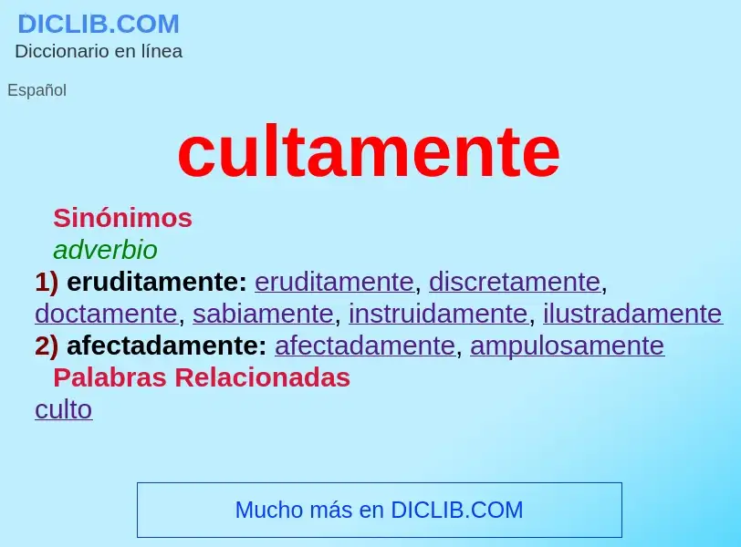 What is cultamente - meaning and definition