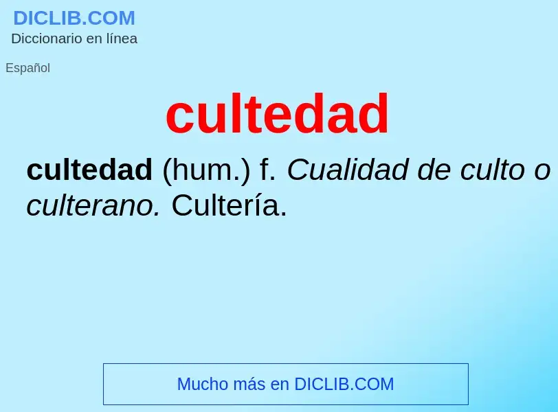 Что такое cultedad - определение