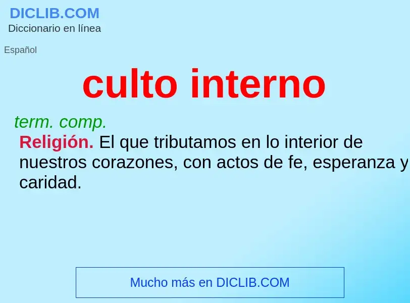 O que é culto interno - definição, significado, conceito