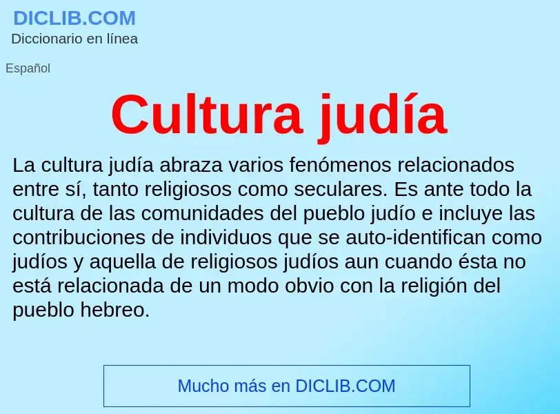 Что такое Cultura judía - определение