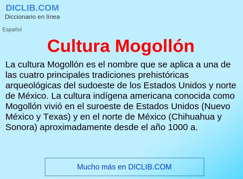 What is Cultura Mogollón - meaning and definition