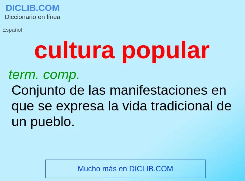 What is cultura popular - definition