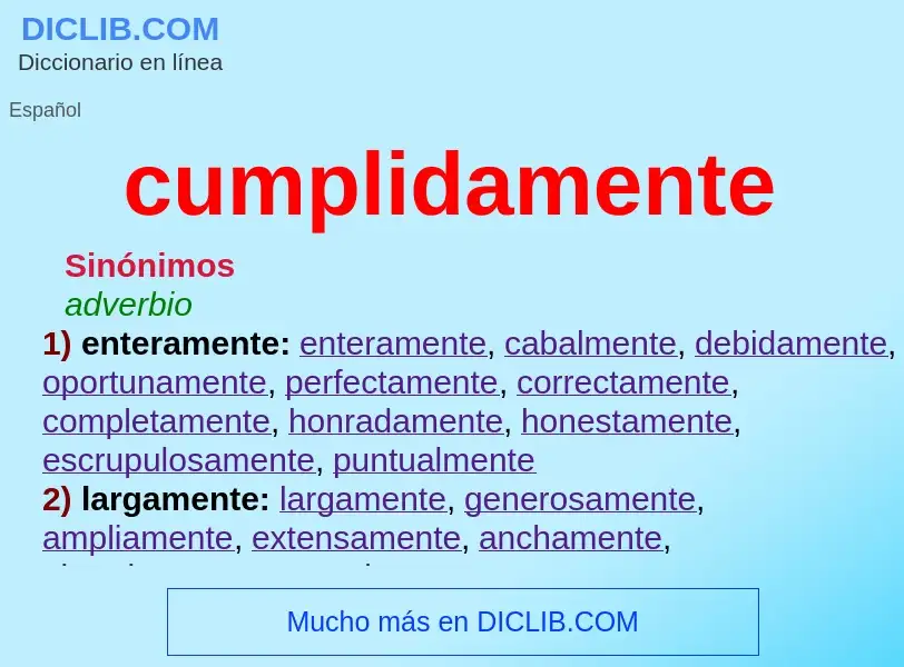 What is cumplidamente - definition