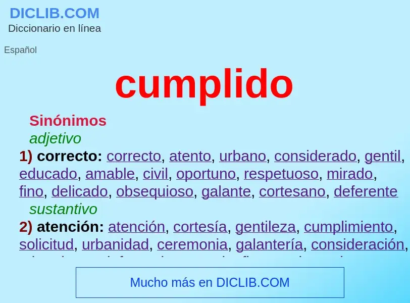 What is cumplido - meaning and definition