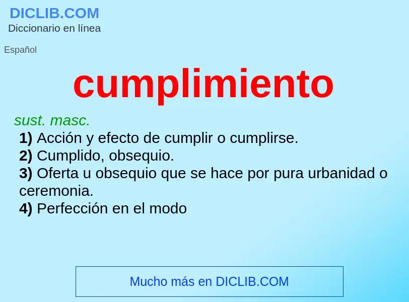 What is cumplimiento - meaning and definition