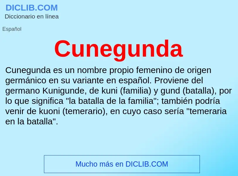 ¿Qué es Cunegunda? - significado y definición