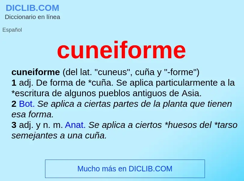 ¿Qué es cuneiforme? - significado y definición