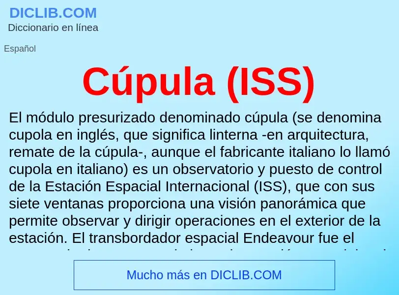 ¿Qué es Cúpula (ISS)? - significado y definición