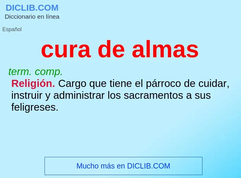 What is cura de almas - meaning and definition