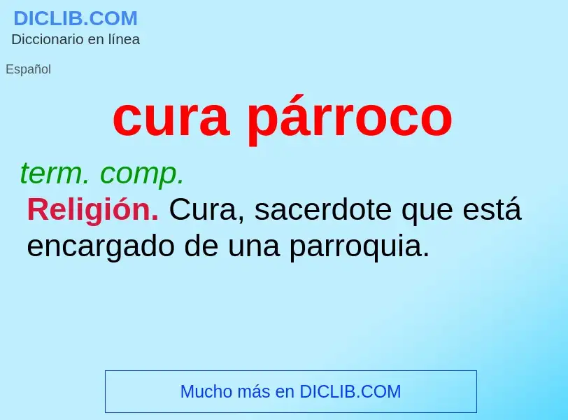 What is cura párroco - definition