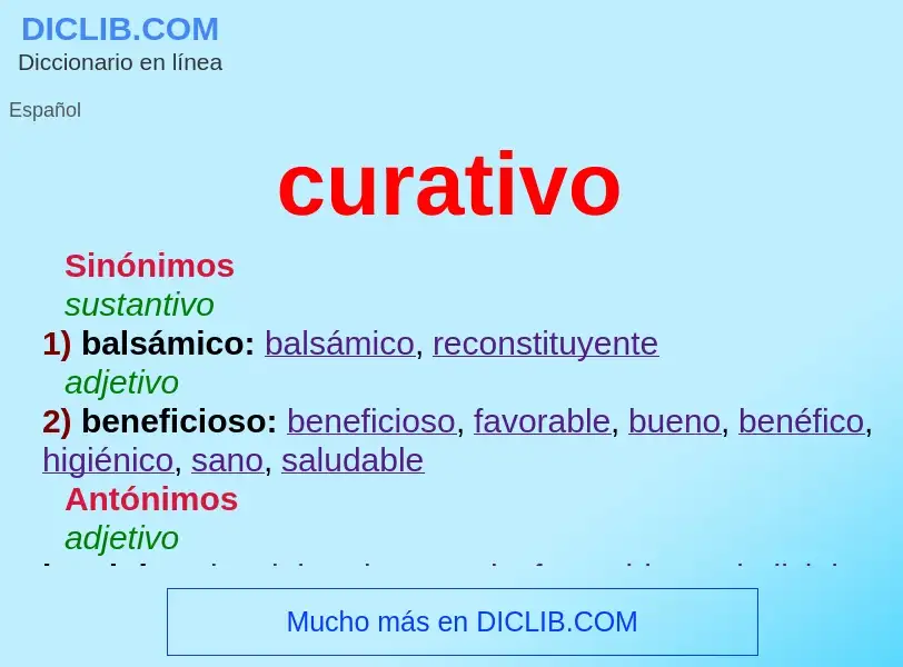 ¿Qué es curativo? - significado y definición