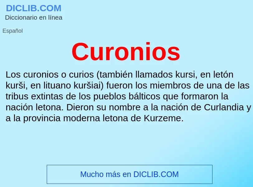 ¿Qué es Curonios? - significado y definición