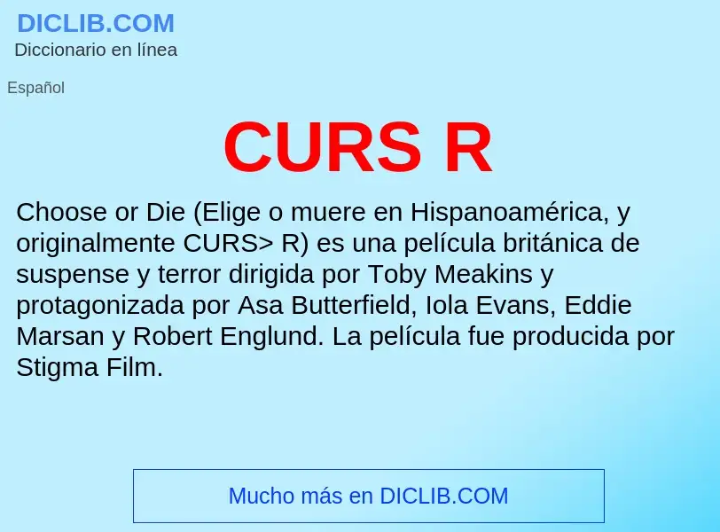 ¿Qué es CURS R? - significado y definición