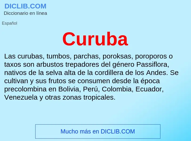 ¿Qué es Curuba? - significado y definición