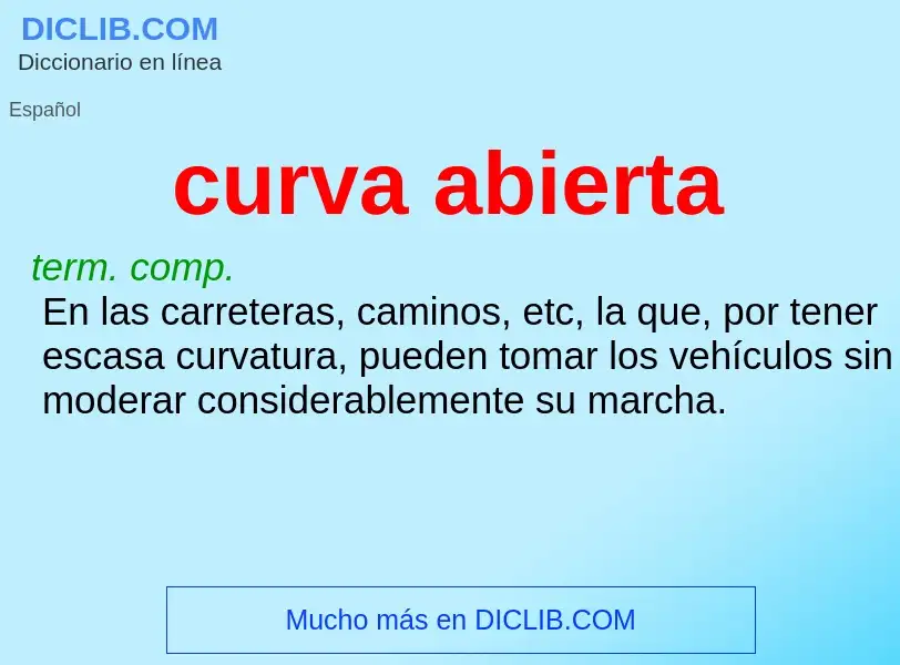 Wat is curva abierta - definition