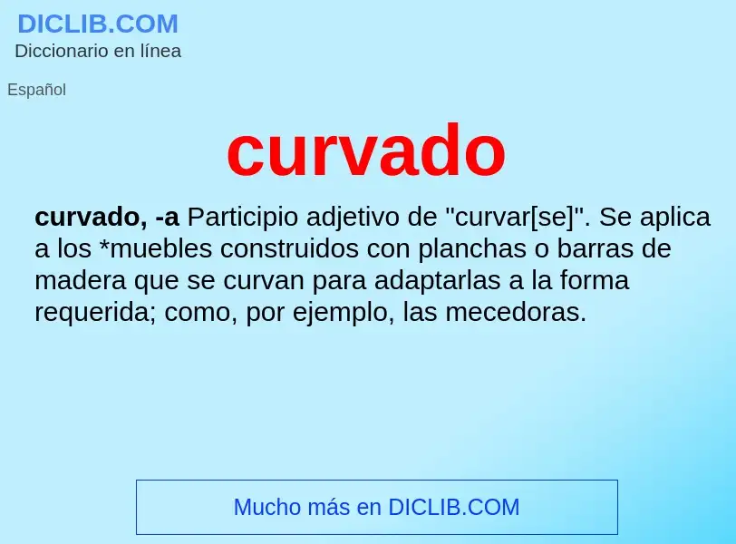 ¿Qué es curvado? - significado y definición