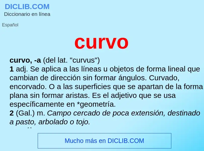 ¿Qué es curvo? - significado y definición