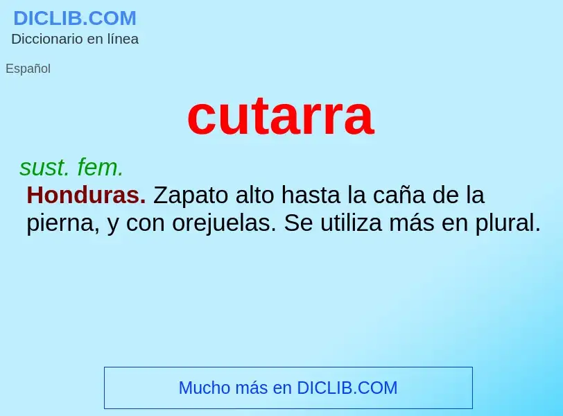 ¿Qué es cutarra? - significado y definición