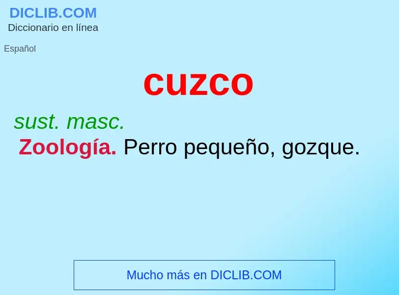 What is cuzco - meaning and definition