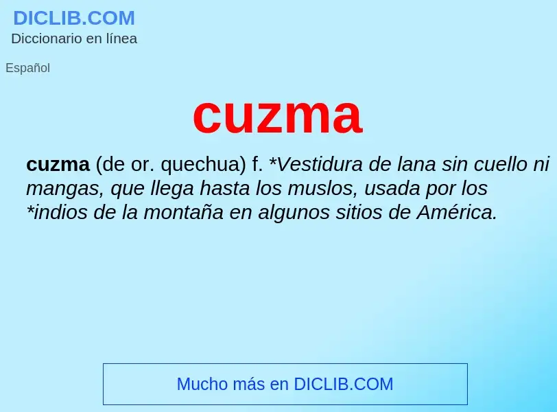 ¿Qué es cuzma? - significado y definición