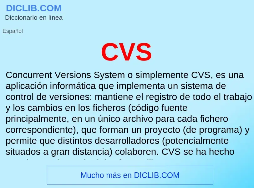 ¿Qué es CVS? - significado y definición