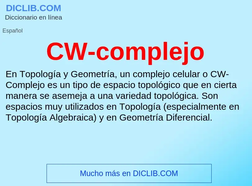 ¿Qué es CW-complejo? - significado y definición