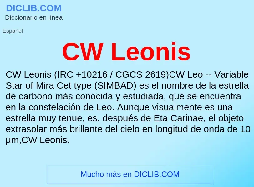 ¿Qué es CW Leonis? - significado y definición