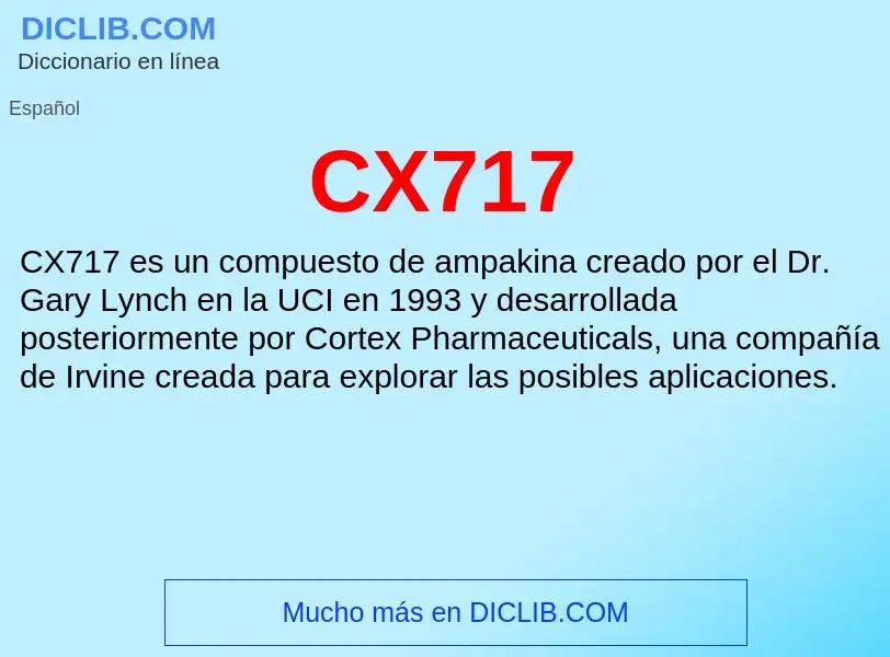 ¿Qué es CX717? - significado y definición