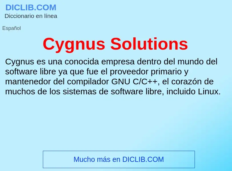 ¿Qué es Cygnus Solutions? - significado y definición