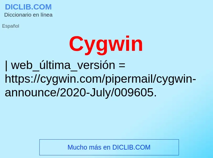 ¿Qué es Cygwin? - significado y definición