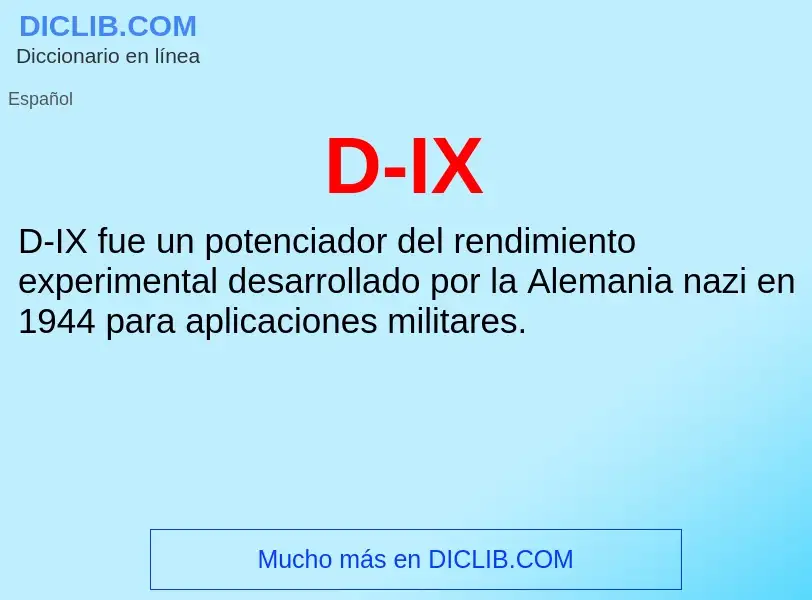 Wat is D-IX - definition