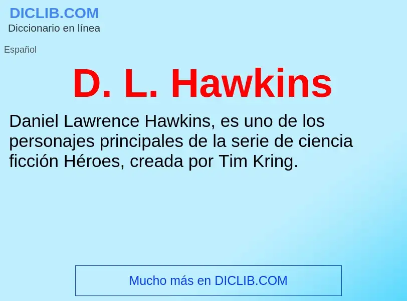 Qu'est-ce que D. L. Hawkins - définition