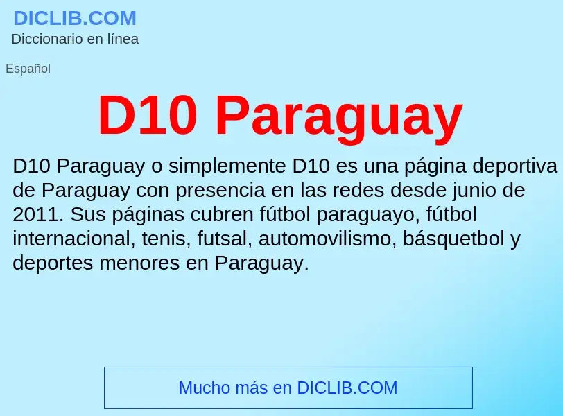 Qu'est-ce que D10 Paraguay - définition